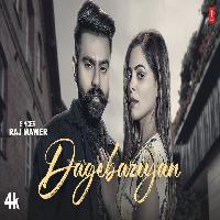 Dagebaziyan By Raj Mawar,Monika Ravan Poster